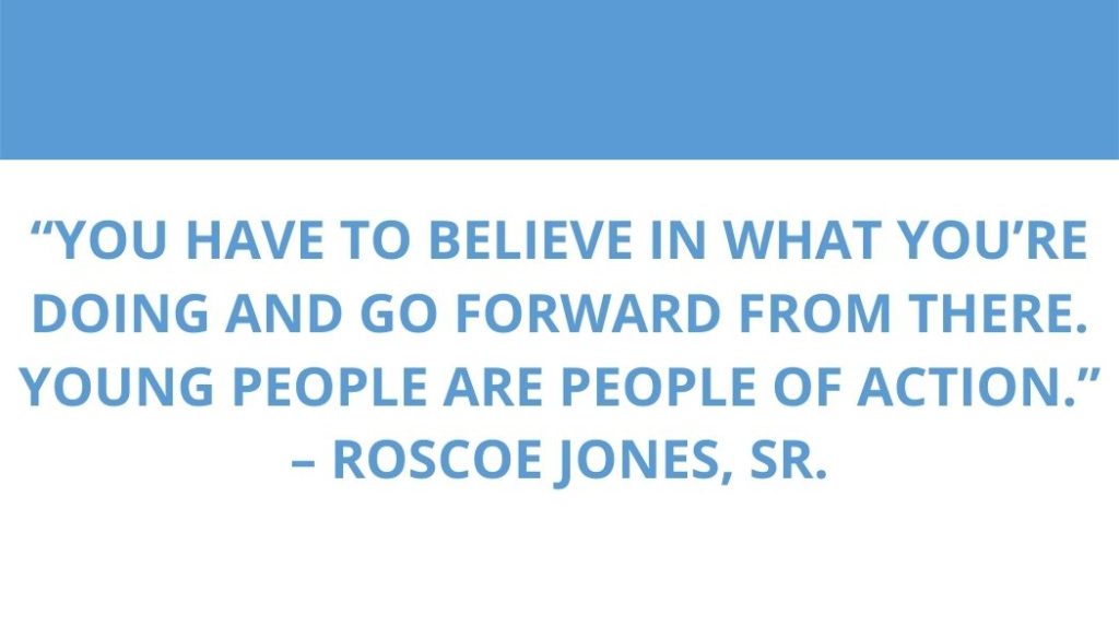 Quote by Roscoe Jones, Sr. 